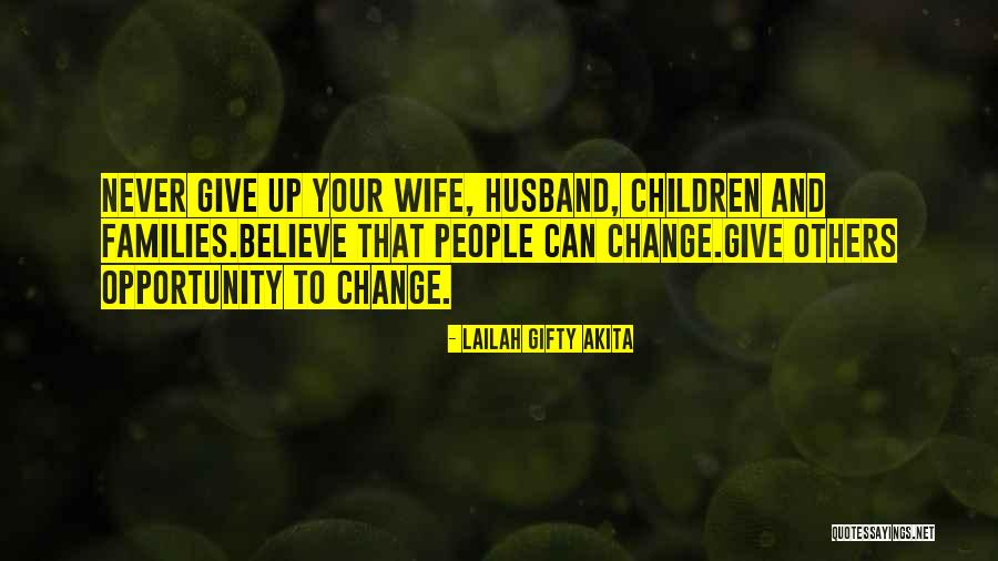 Life Husband And Wife Quotes By Lailah Gifty Akita