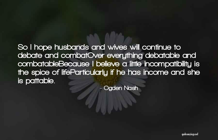 Life Husband And Wife Quotes By Ogden Nash