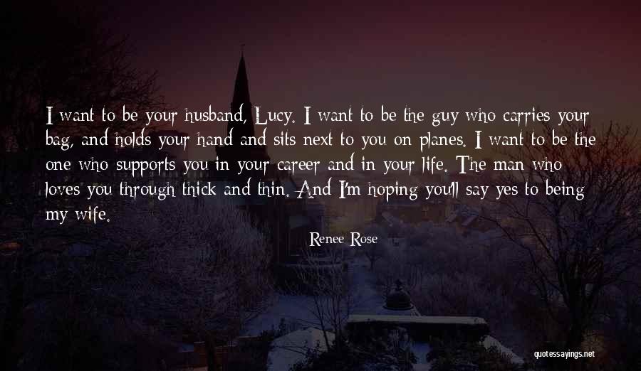 Life Husband And Wife Quotes By Renee Rose