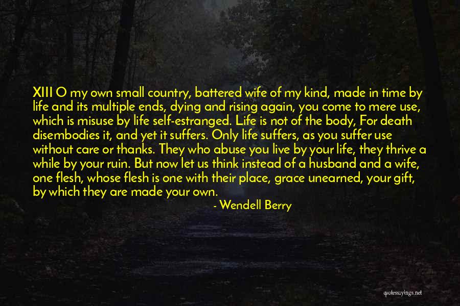 Life Husband And Wife Quotes By Wendell Berry