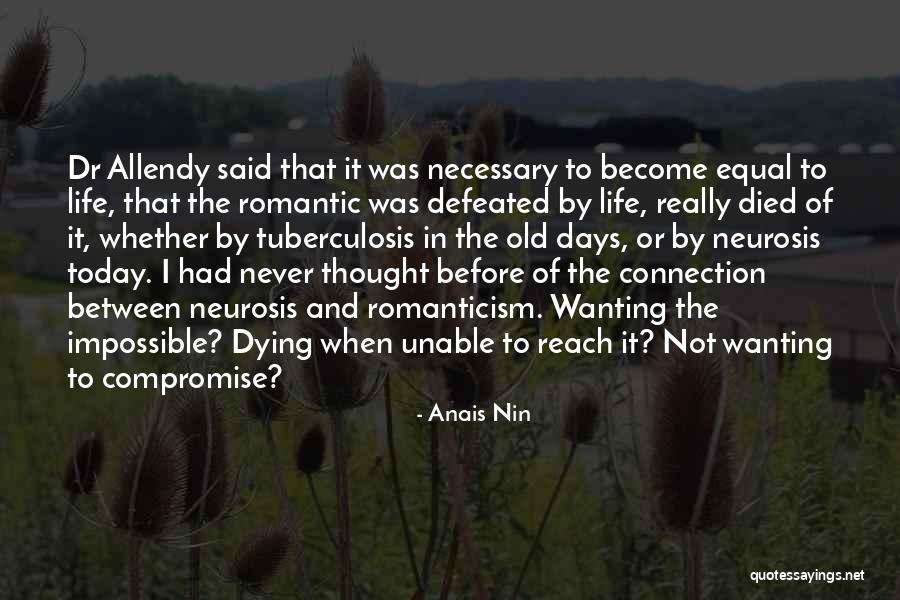 Life If You Died Today Quotes By Anais Nin Life If You Died Today Quotes By Anais Nin
