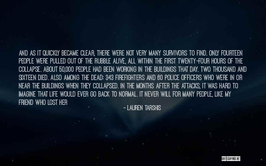 Life If You Died Today Quotes By Lauren Tarshis Life If You Died Today Quotes By Lauren Tarshis