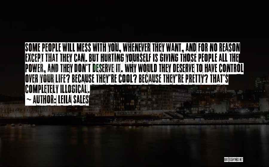 Life Illogical Quotes By Leila Sales