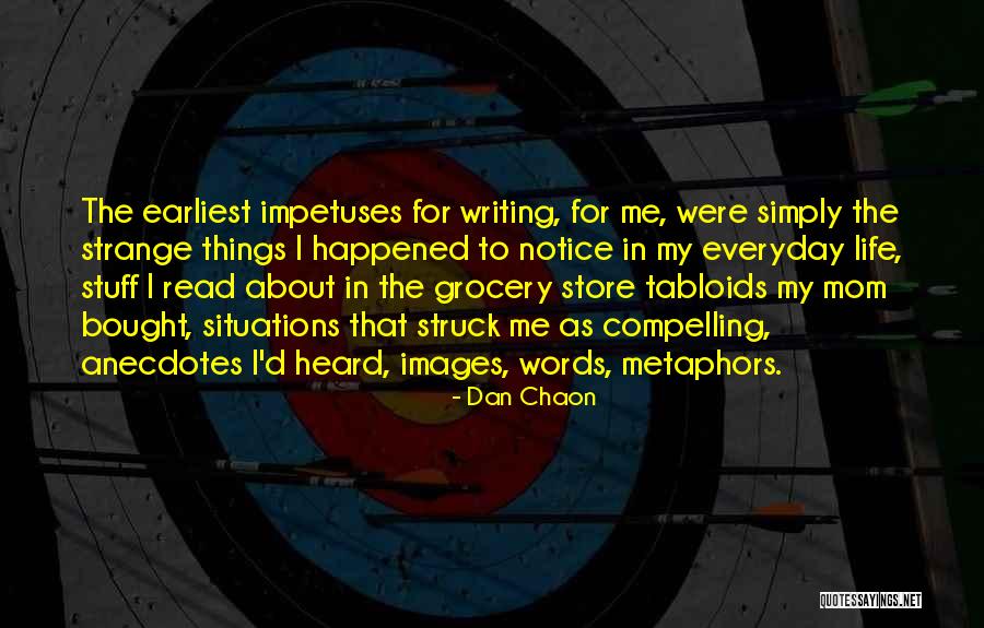 Life Images Quotes By Dan Chaon