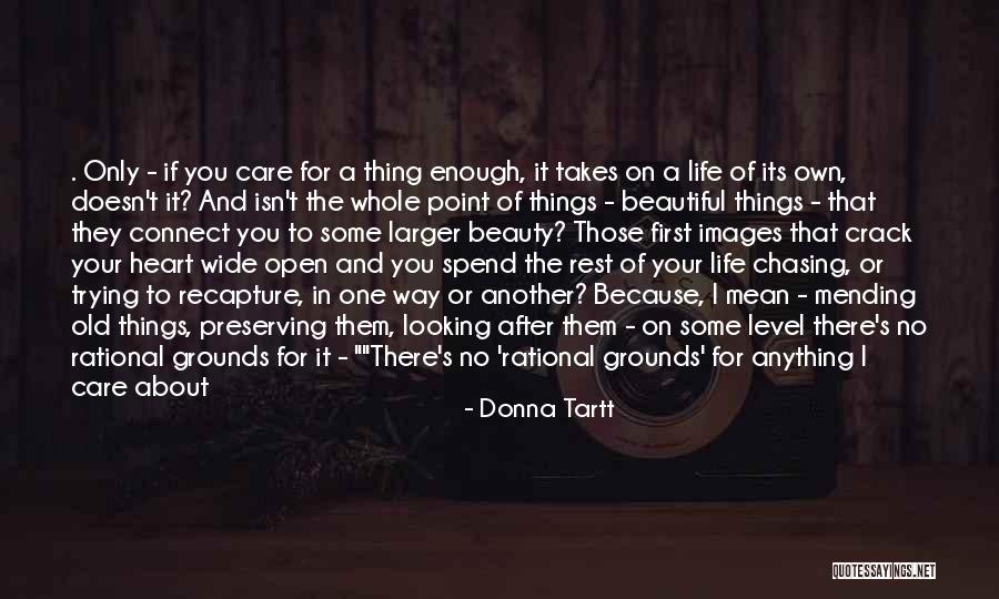 Life Images Quotes By Donna Tartt