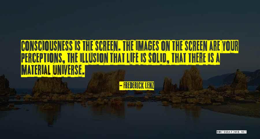 Life Images Quotes By Frederick Lenz Life Images Quotes By Frederick Lenz
