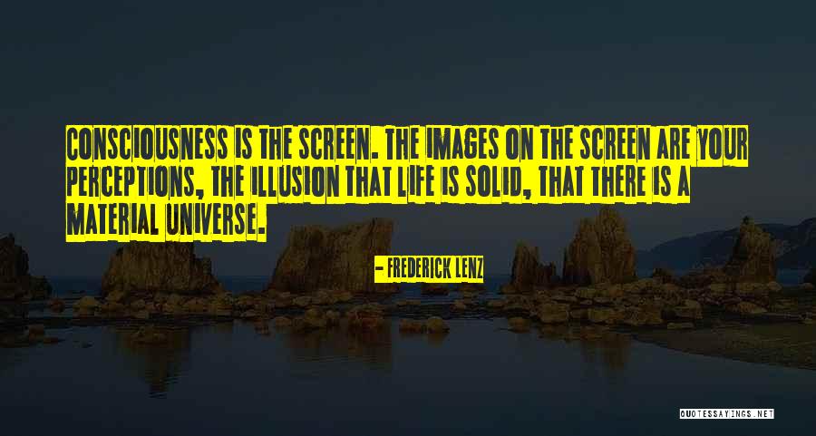 Life Images Quotes By Frederick Lenz