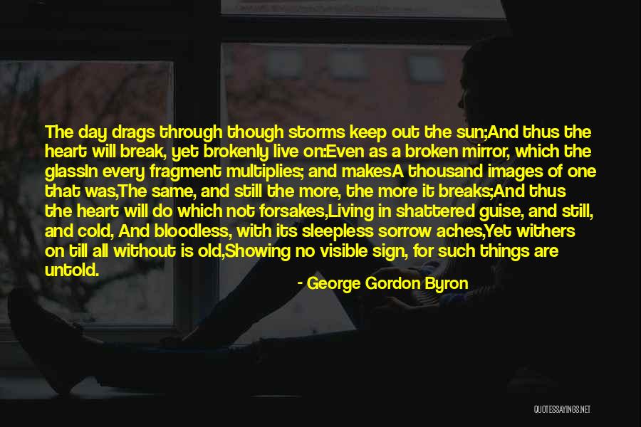 Life Images Quotes By George Gordon Byron