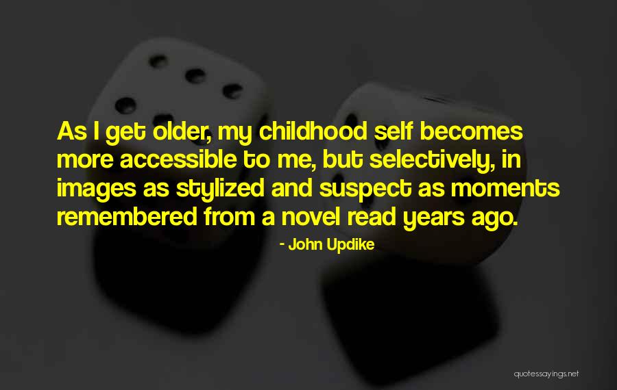 Life Images Quotes By John Updike