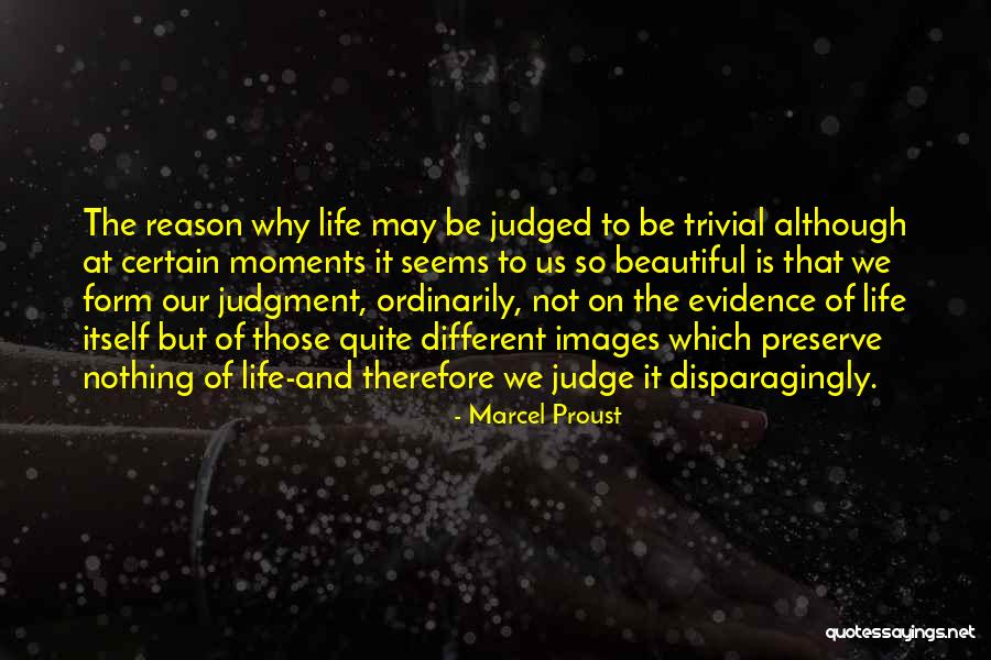 Life Images Quotes By Marcel Proust