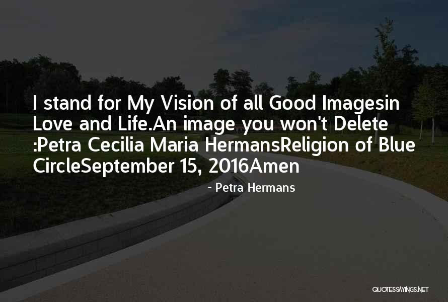 Life Images Quotes By Petra Hermans Life Images Quotes By Petra Hermans
