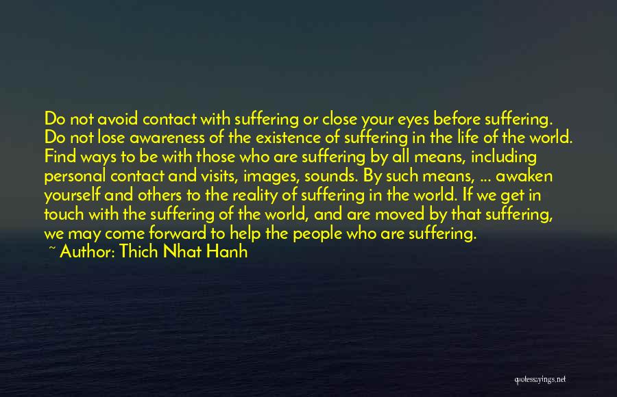 Life Images Quotes By Thich Nhat Hanh