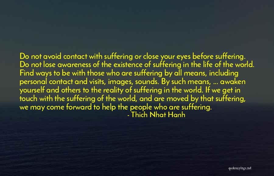 Life Images Quotes By Thich Nhat Hanh Life Images Quotes By Thich Nhat Hanh