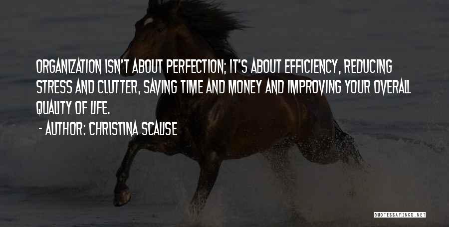 Life Improving Quotes By Christina Scalise