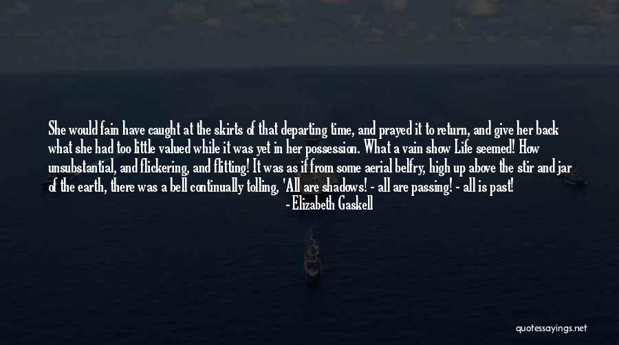 Life In A Jar Quotes By Elizabeth Gaskell Life In A Jar Quotes By Elizabeth Gaskell