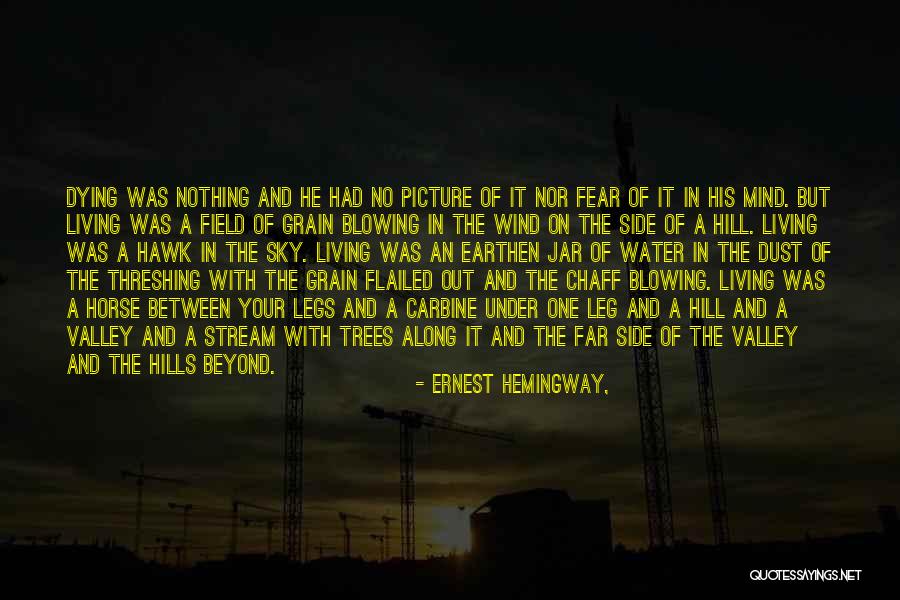 Life In A Jar Quotes By Ernest Hemingway, Life In A Jar Quotes By Ernest Hemingway,