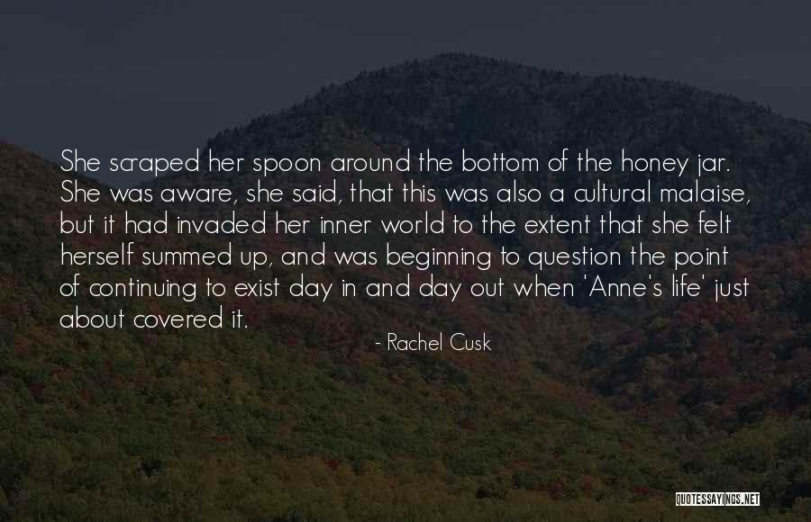 Life In A Jar Quotes By Rachel Cusk Life In A Jar Quotes By Rachel Cusk