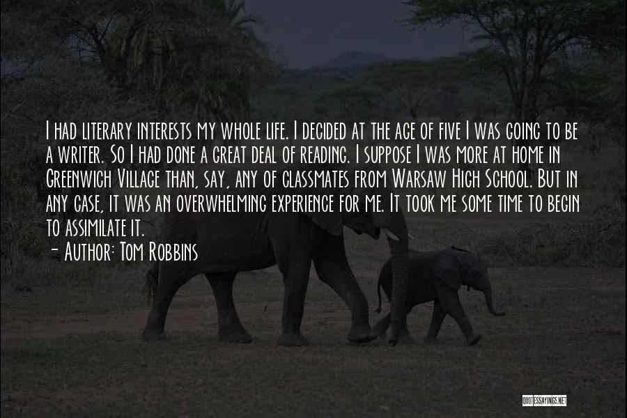 Life In A Village Quotes By Tom Robbins