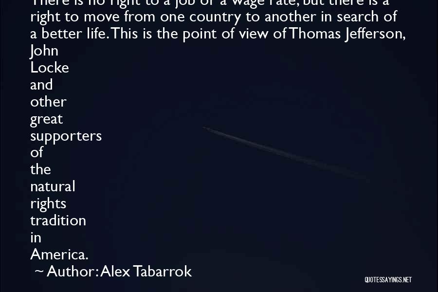Life In Another Country Quotes By Alex Tabarrok