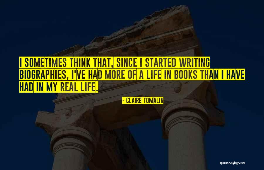 Life In Books Quotes By Claire Tomalin