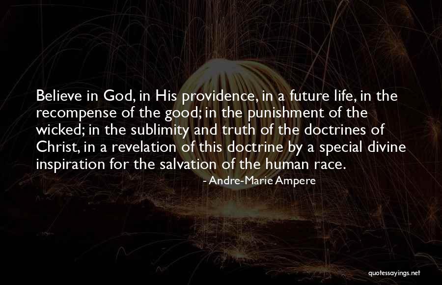 Life In Christ Quotes By Andre-Marie Ampere