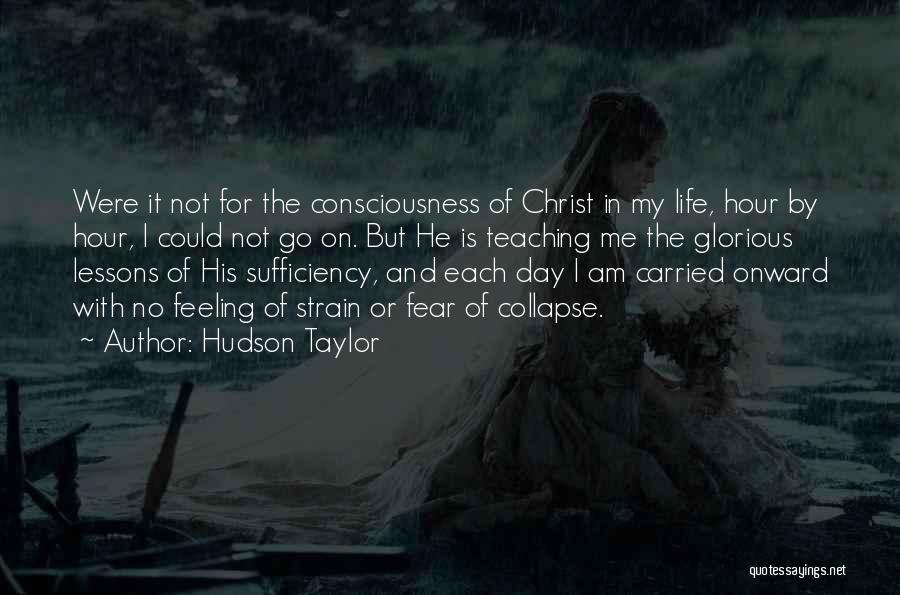 Life In Christ Quotes By Hudson Taylor