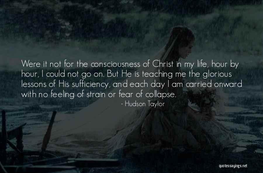 Life In Christ Quotes By Hudson Taylor