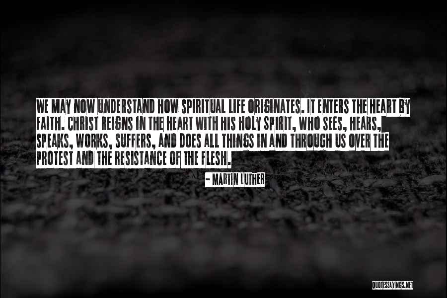 Life In Christ Quotes By Martin Luther Life In Christ Quotes By Martin Luther
