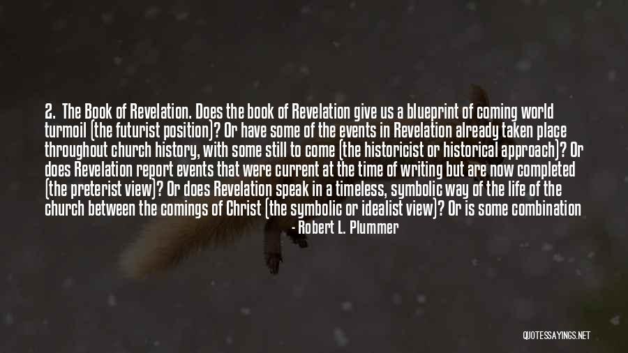 Life In Christ Quotes By Robert L. Plummer Life In Christ Quotes By Robert L. Plummer