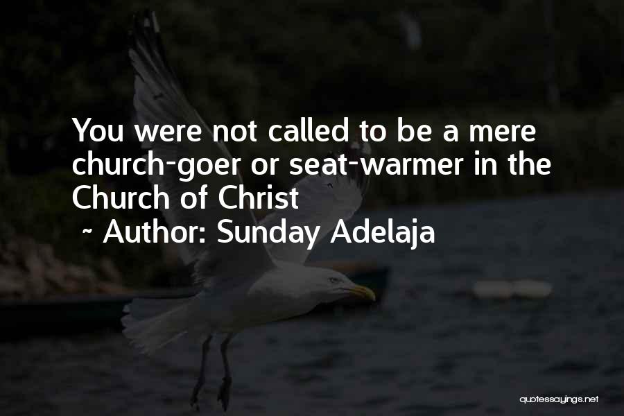 Life In Christ Quotes By Sunday Adelaja