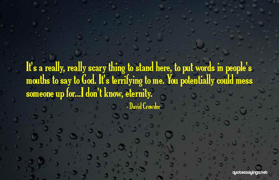 Life In Christian Quotes By David Crowder Life In Christian Quotes By David Crowder