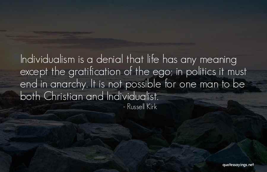 Life In Christian Quotes By Russell Kirk