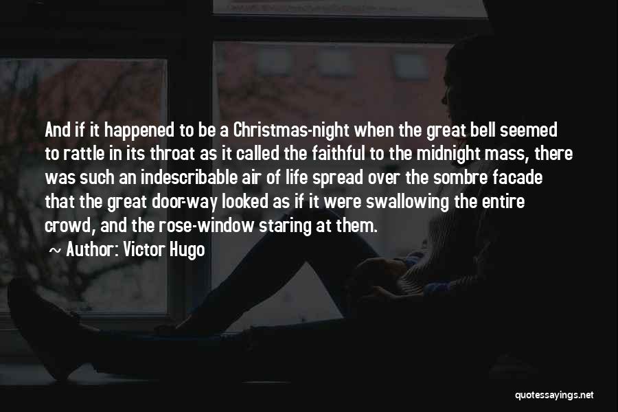 Life In Christmas Quotes By Victor Hugo