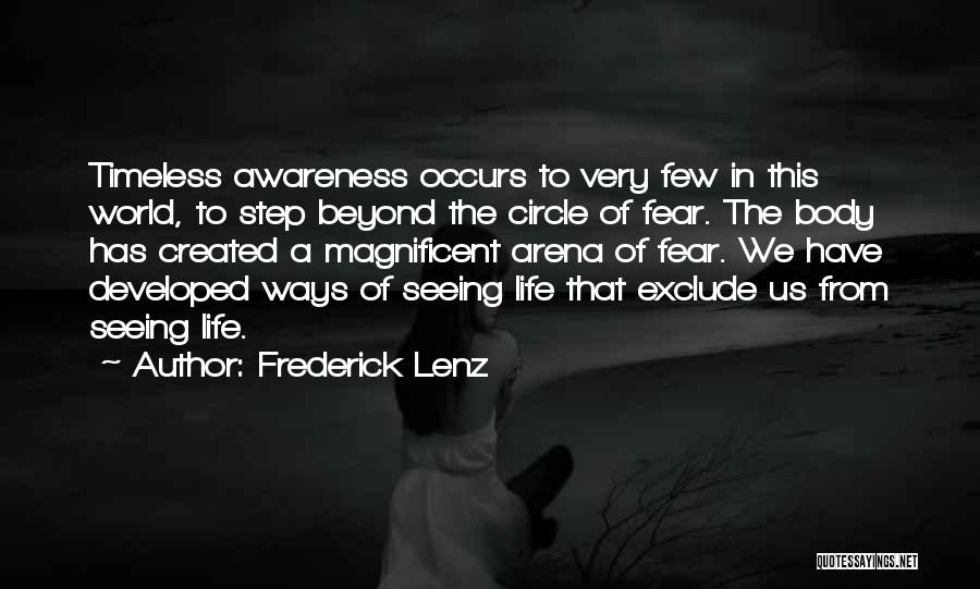 Life In Circles Quotes By Frederick Lenz