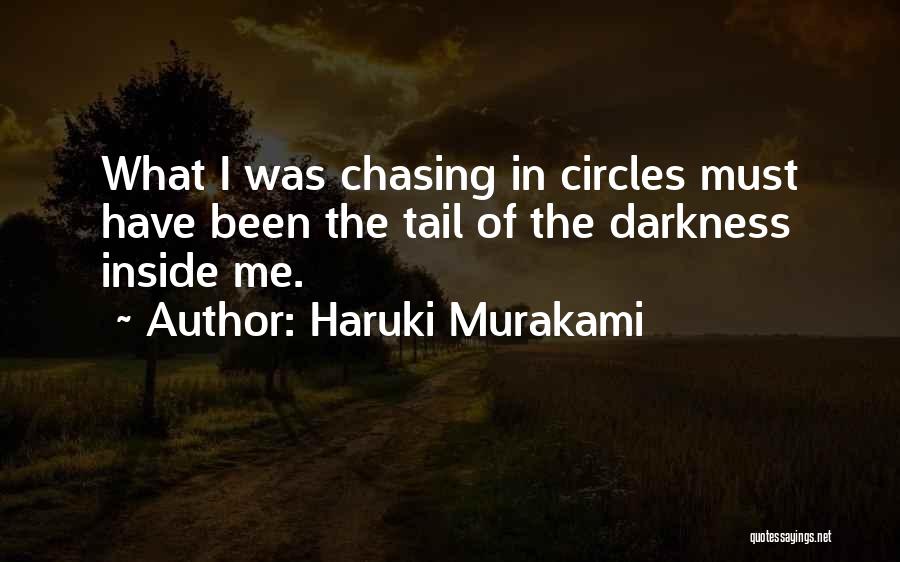 Life In Circles Quotes By Haruki Murakami