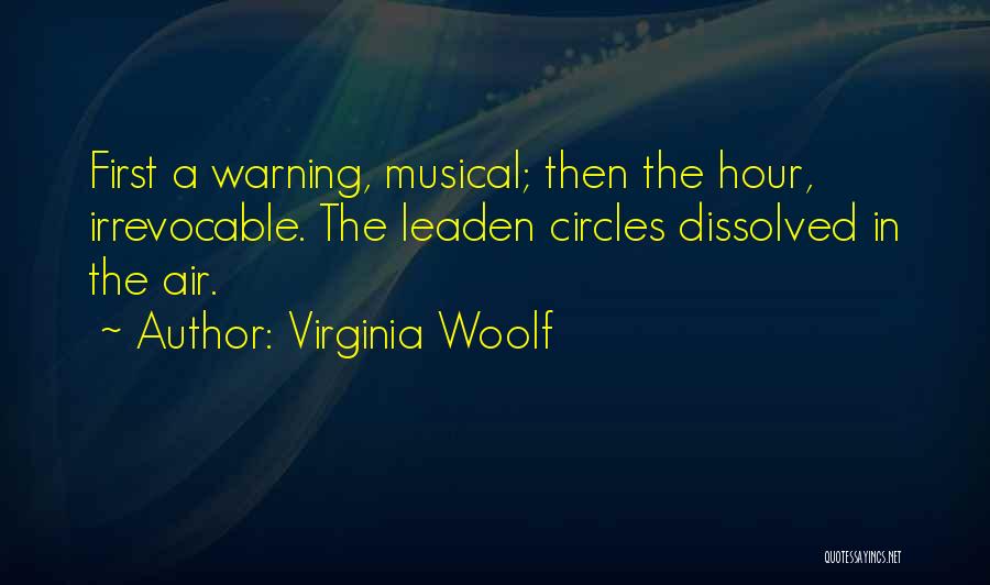 Life In Circles Quotes By Virginia Woolf