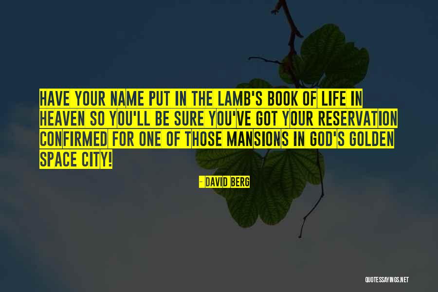 Life In City Quotes By David Berg Life In City Quotes By David Berg