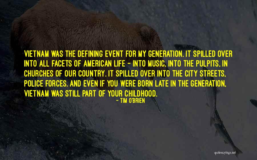 Life In City Quotes By Tim O'Brien Life In City Quotes By Tim O'Brien