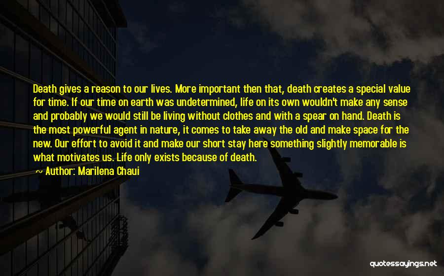 Life In Death Quotes By Marilena Chaui