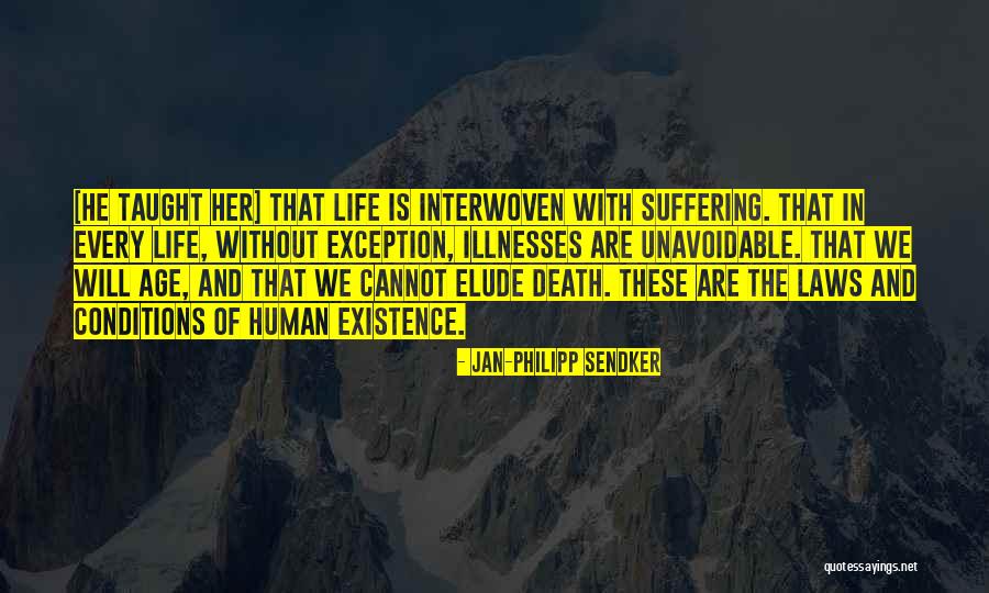 Life In Every Age Quotes By Jan-Philipp Sendker Life In Every Age Quotes By Jan-Philipp Sendker