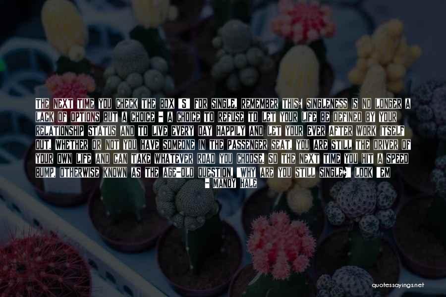 Life In Every Age Quotes By Mandy Hale Life In Every Age Quotes By Mandy Hale