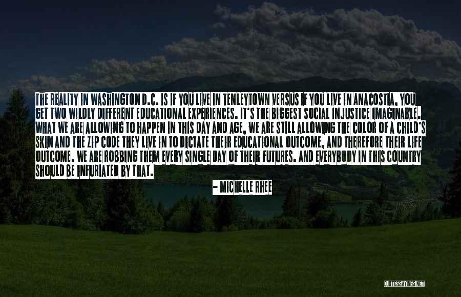 Life In Every Age Quotes By Michelle Rhee Life In Every Age Quotes By Michelle Rhee