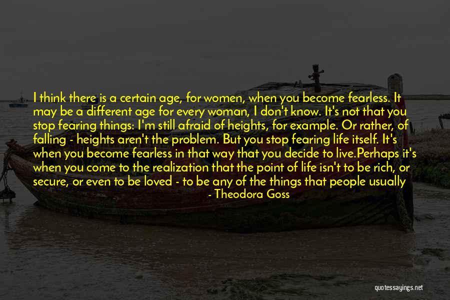 Life In Every Age Quotes By Theodora Goss Life In Every Age Quotes By Theodora Goss
