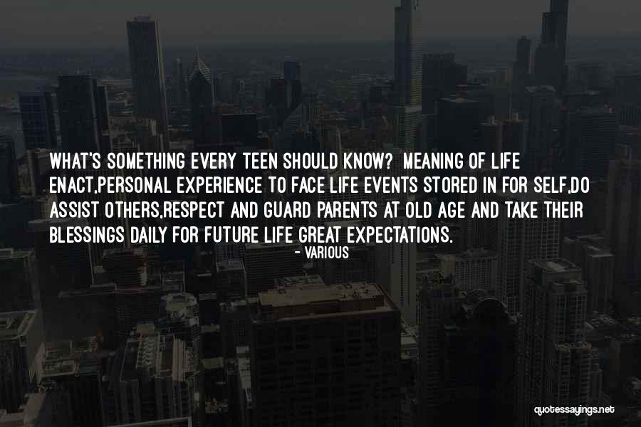 Life In Every Age Quotes By Various Life In Every Age Quotes By Various