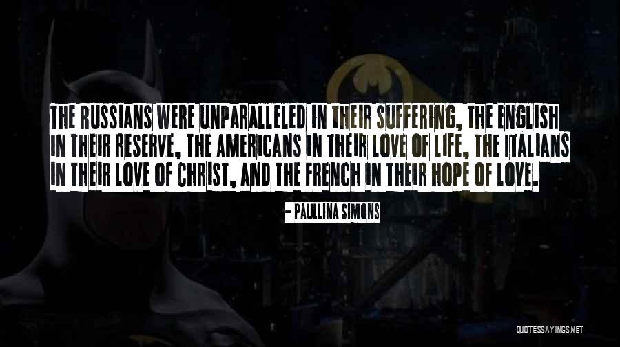 Life In French Quotes By Paullina Simons Life In French Quotes By Paullina Simons