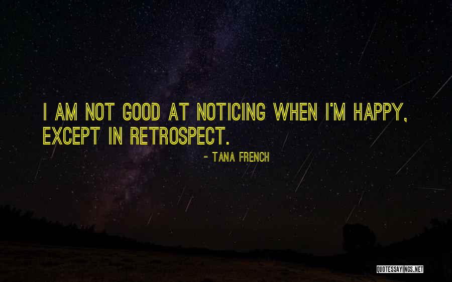 Life In French Quotes By Tana French Life In French Quotes By Tana French