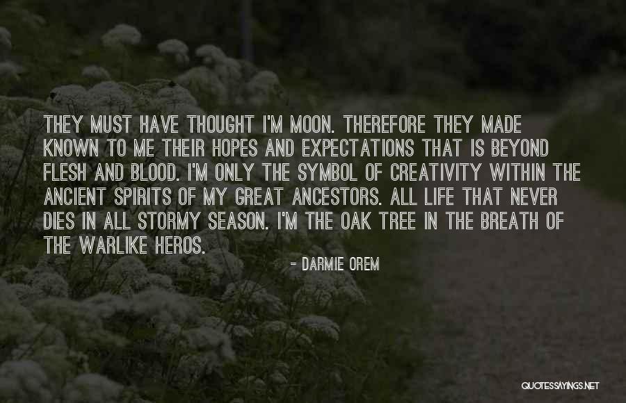 Life In Great Expectations Quotes By Darmie Orem