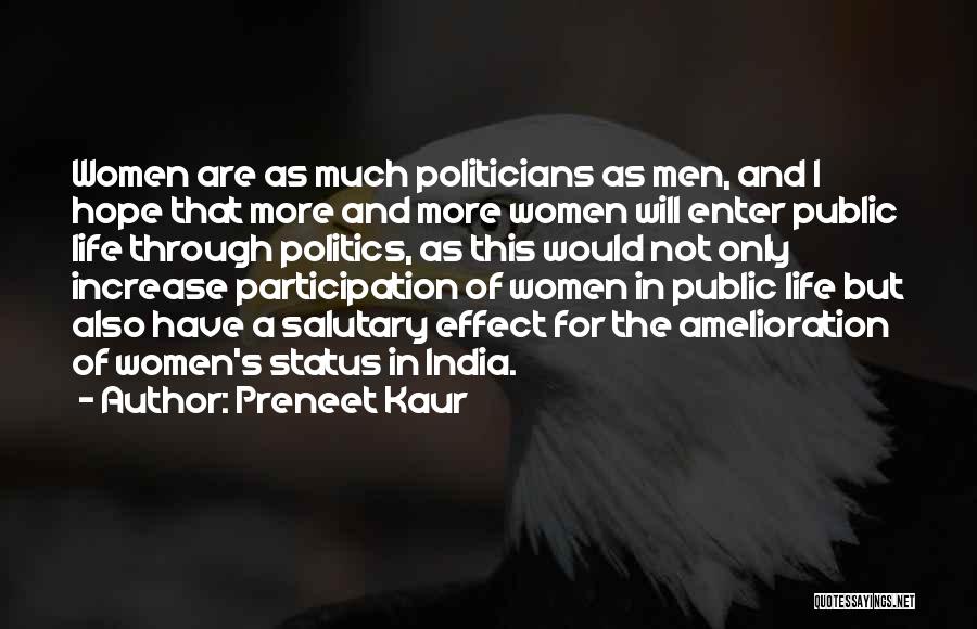 Life In India Quotes By Preneet Kaur