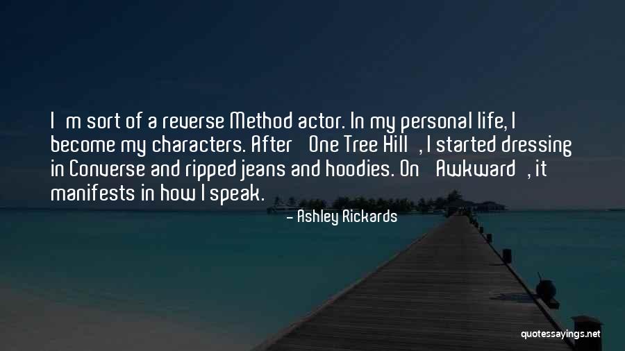 Life In Reverse Quotes By Ashley Rickards Life In Reverse Quotes By Ashley Rickards