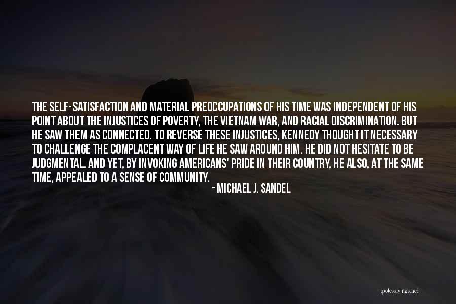 Life In Reverse Quotes By Michael J. Sandel Life In Reverse Quotes By Michael J. Sandel